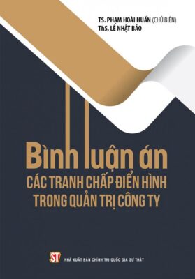 Sách Bình luận án cacstranh chấp điển hình trong quản trị công ty