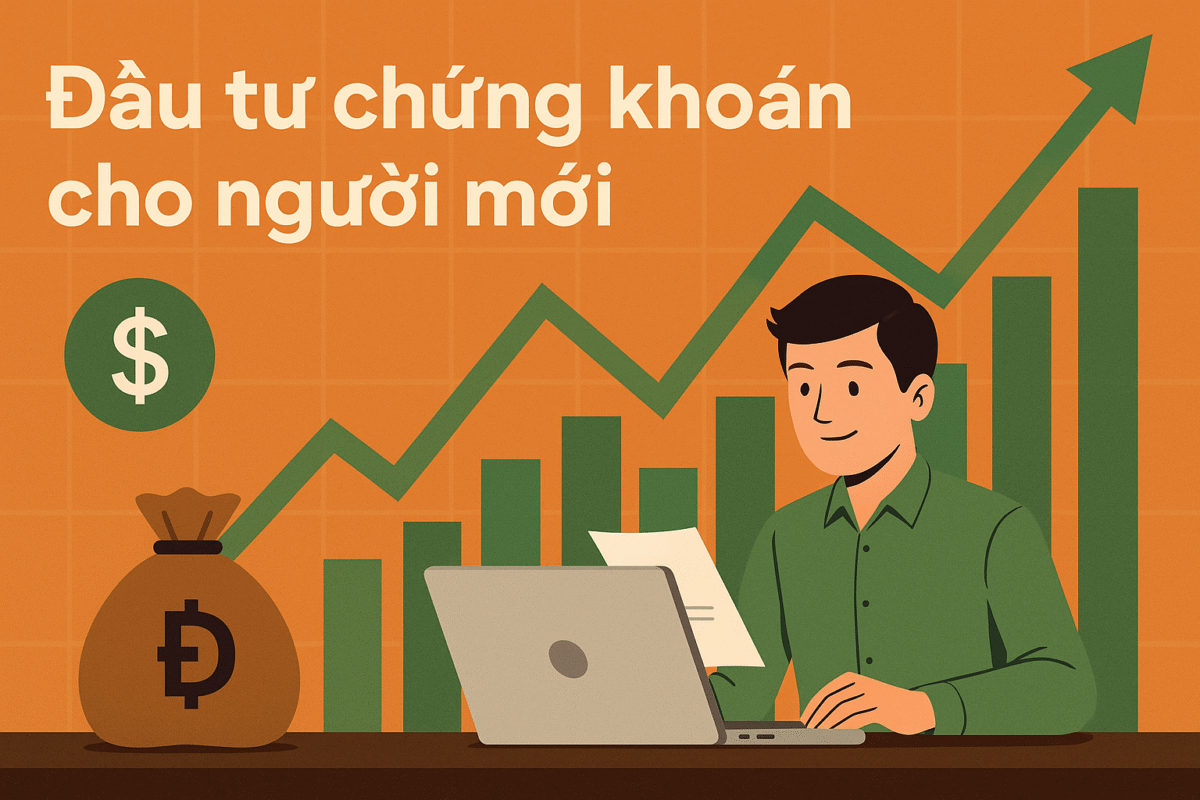 Đầu tư chứng khoán cho người mới